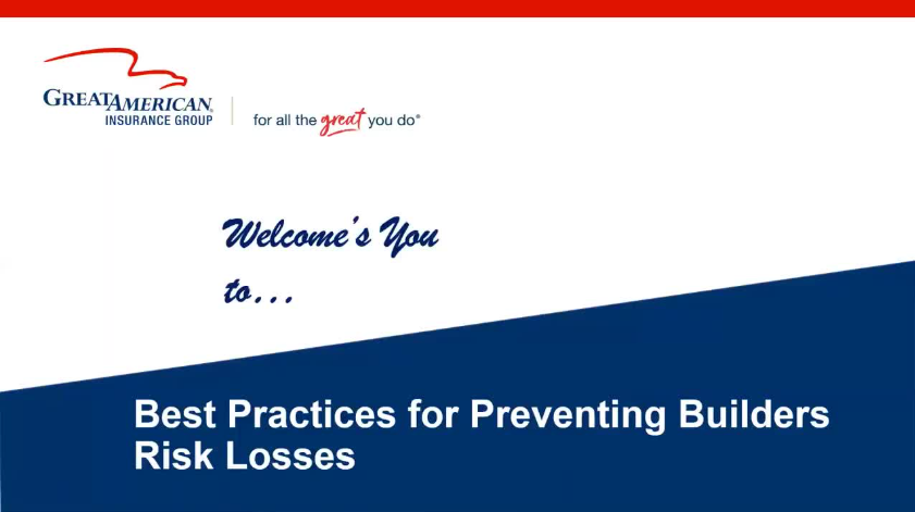 Best Practices for Preventing Builders Risk Losses Thumbnail